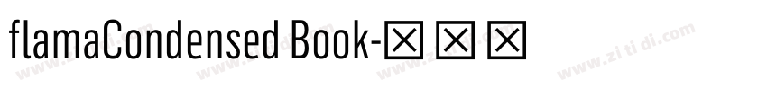 flamaCondensed Book字体转换